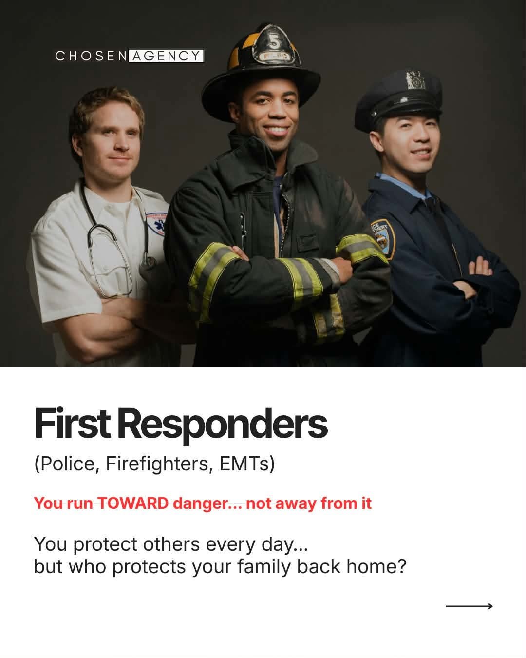First responders — police, firefighters, EMTs
